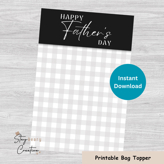 [DIGITAL] Happy Father's Day - Black/Grey Gingham - Double Sided Designs - Folded Bag Toppers