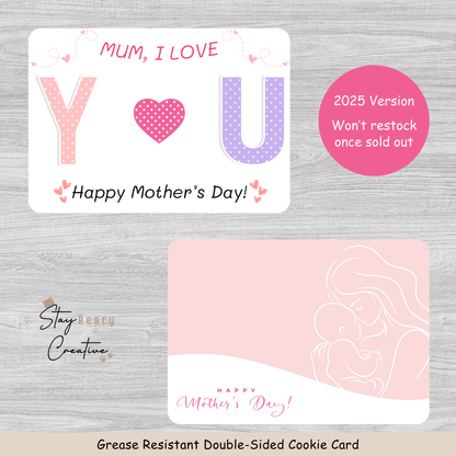 [2025 Version] Mum, I Love YOU - Happy Mother's Day - Double Sided Designs - Horizontal Cookie Cards - 25 Pack