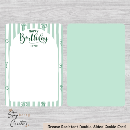 [Food Safe] Happy Birthday To You and Green Bows - Double Sided Designs - Vertical Cookie Cards - 25 Pack
