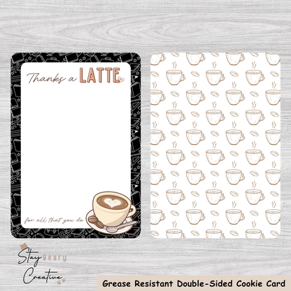 [Food Safe] Thanks A Latte - Coffee Pattern - Double Sided Designs - Vertical Cookie Cards - 25 Pack