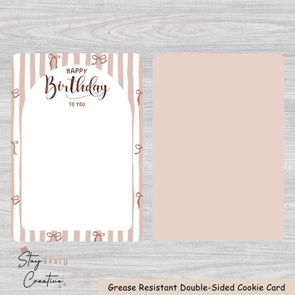 [Food Safe] Happy Birthday To You and Brown Bows - Double Sided Designs - Vertical Cookie Cards - 25 Pack