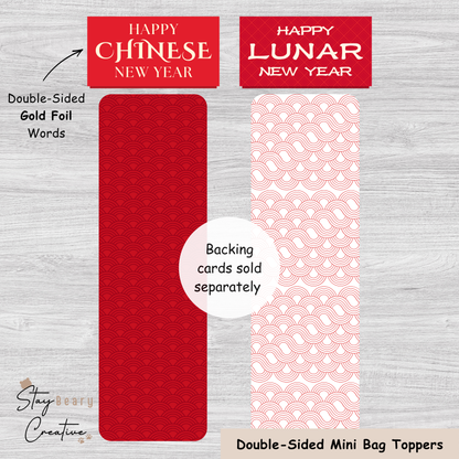 [Gold Foil] Happy Chinese New Year - Happy Lunar New Year - Double Sided Designs - Mini Bag Toppers - 25 Pack