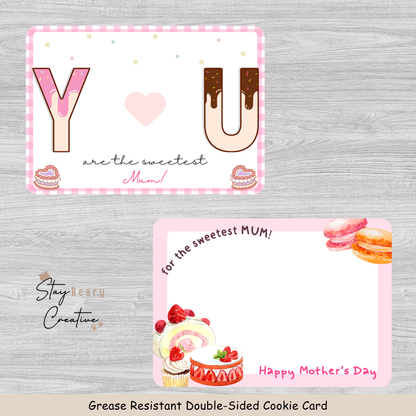 [Food Safe] YOU Are The Sweetest Mum - Double Sided Designs - Horizontal Cookie Cards - 25 Pack