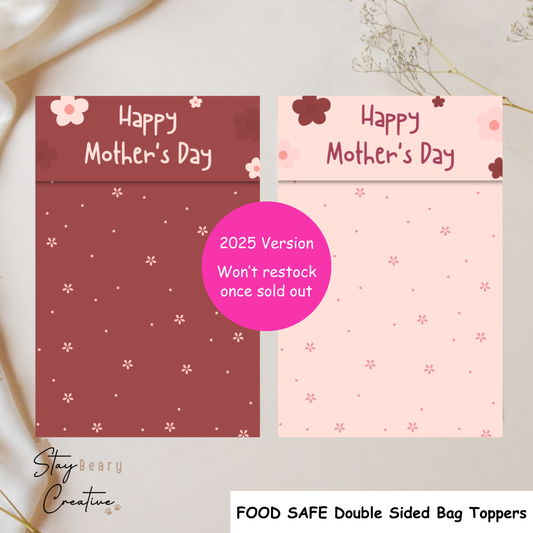 [2025 Version] Happy Mother's Day  - Double Sided Designs - Folded Bag Toppers - 25 Pack